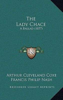 The Lady Chace: A Ballad (1877)