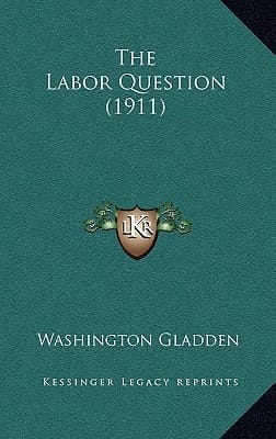 The Labor Question (1911)