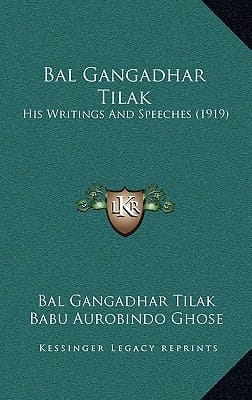 Bal Gangadhar Tilak: His Writings And Speeches (1919)