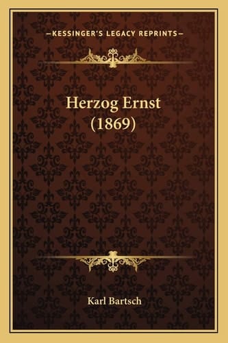 Herzog Ernst (1869) (German Edition)