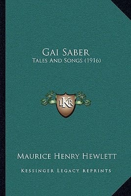 Gai Saber: Tales And Songs (1916)
