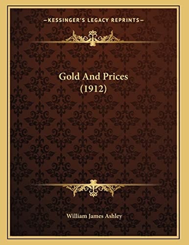 Gold And Prices (1912)