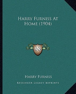Harry Furniss At Home (1904)