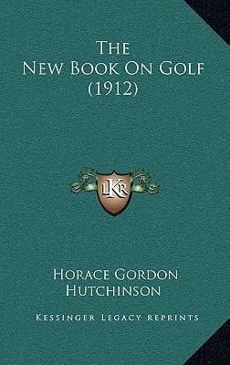 The New Book On Golf (1912)