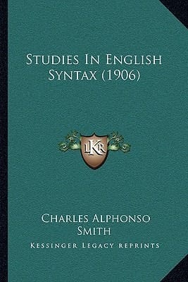 Studies In English Syntax (1906)