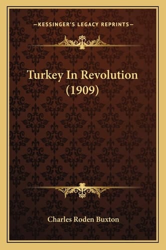 Turkey In Revolution (1909)