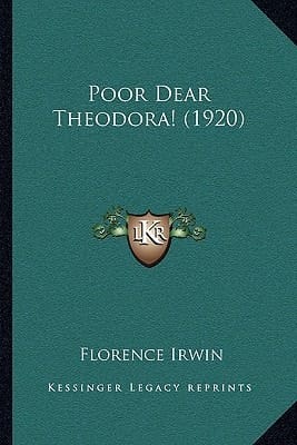Poor Dear Theodora! (1920)