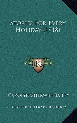 Stories For Every Holiday (1918)