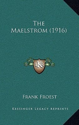 The Maelstrom (1916)