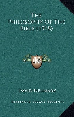 The Philosophy Of The Bible (1918)