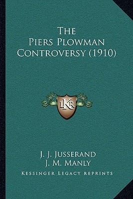 The Piers Plowman Controversy (1910)