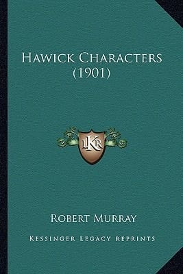 Hawick Characters (1901)