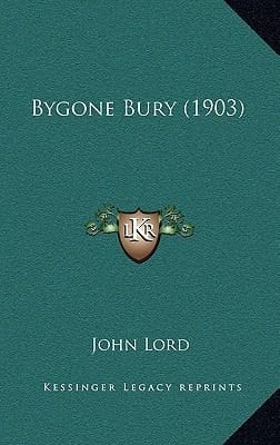 Bygone Bury (1903)