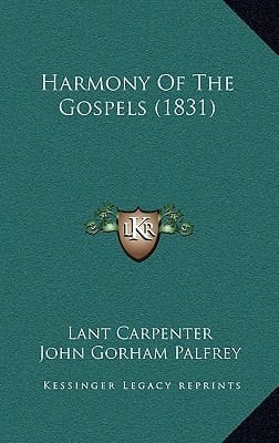Harmony Of The Gospels (1831)