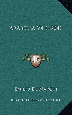 Arabella V4 (1904) (Italian Edition)