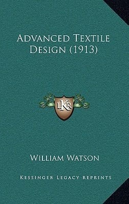 Advanced Textile Design (1913)