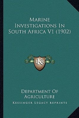 Marine Investigations In South Africa V1 (1902)