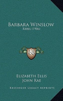 Barbara Winslow: Rebel (1906)