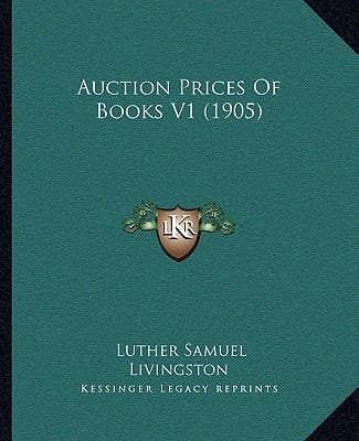 Auction Prices Of Books V1 (1905)