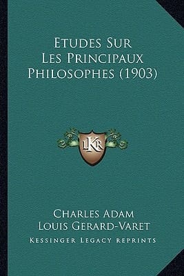 Etudes Sur Les Principaux Philosophes (1903) (French Edition)
