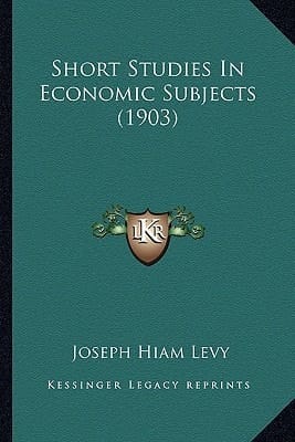 Short Studies In Economic Subjects (1903)