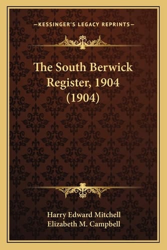 The South Berwick Register, 1904 (1904)