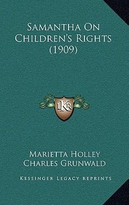 Samantha On Children's Rights (1909)