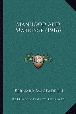 Manhood And Marriage (1916)