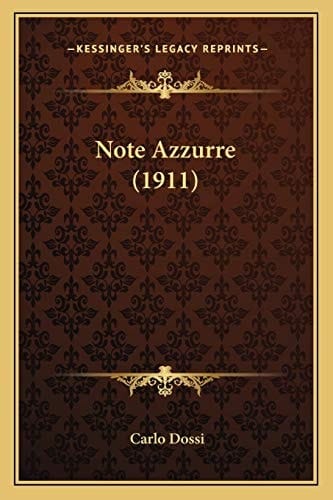 Note Azzurre (1911) (Italian Edition)