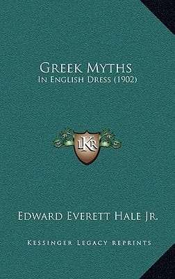 Greek Myths: In English Dress (1902)