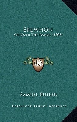 Erewhon: Or Over The Range (1908)