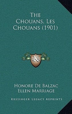 The Chouans, Les Chouans (1901)