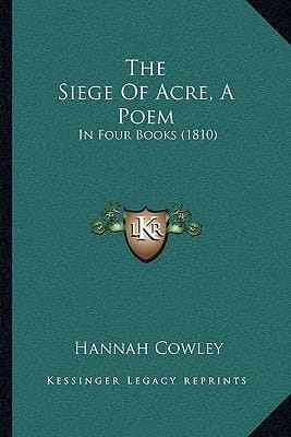 The Siege Of Acre, A Poem: In Four Books (1810)