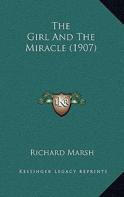 The Girl And The Miracle (1907)