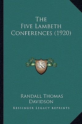 The Five Lambeth Conferences (1920)