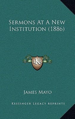Sermons At A New Institution (1886)