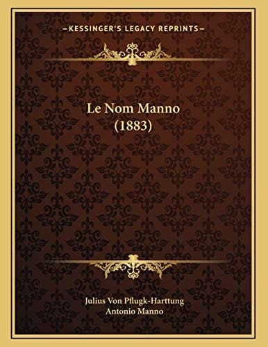 Le Nom Manno (1883) (French Edition)