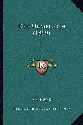 Der Urmensch (1899) (German Edition)
