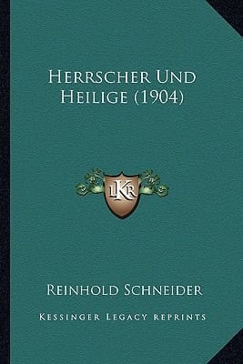 Herrscher Und Heilige (1904) (German Edition)