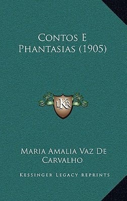 Contos E Phantasias (1905) (Portuguese Edition)
