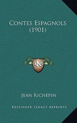 Contes Espagnols (1901) (French Edition)