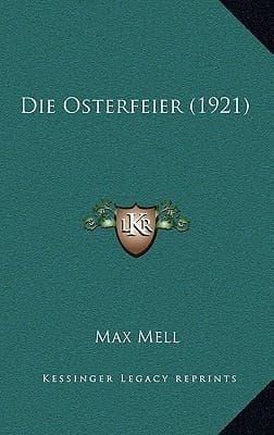 Die Osterfeier (1921) (German Edition)