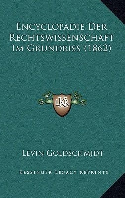 Encyclopadie Der Rechtswissenschaft Im Grundriss (1862) (German Edition)