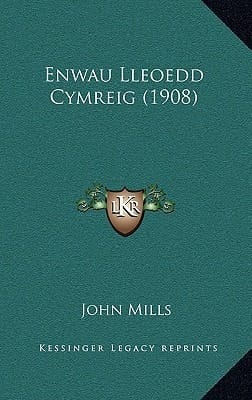 Enwau Lleoedd Cymreig (1908) (Spanish Edition)
