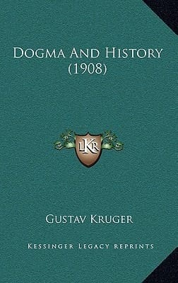 Dogma And History (1908)