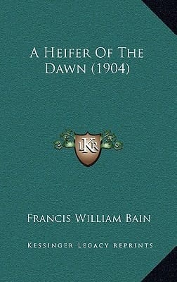 A Heifer Of The Dawn (1904)