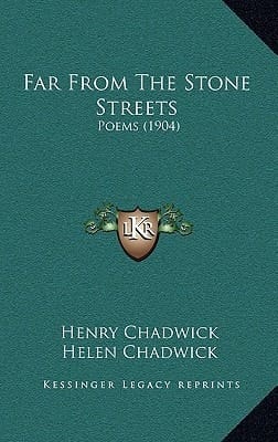 Far From The Stone Streets: Poems (1904)