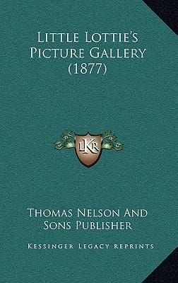 Little Lottie's Picture Gallery (1877)