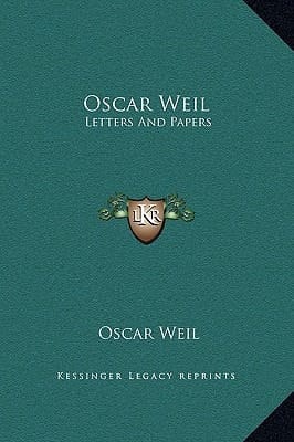 Oscar Weil: Letters And Papers