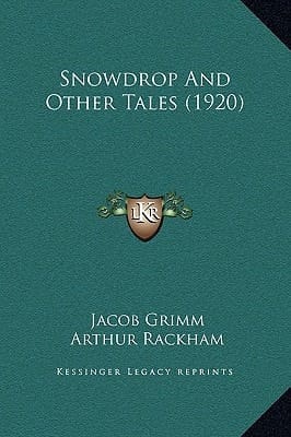 Snowdrop and Other Tales (1920)